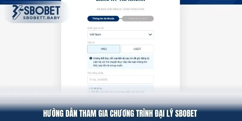 Hướng dẫn tham gia chương trình đại lý SBOBET 