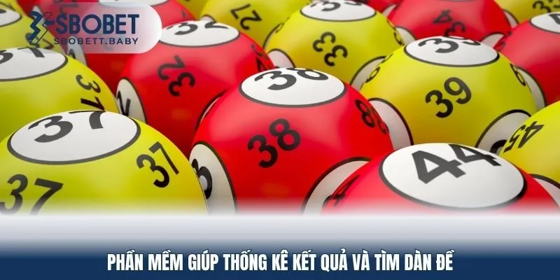 Phần mềm dự đoán xổ số sbobet giúp thống kê kết quả