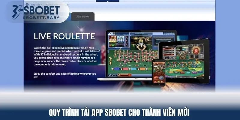 Quy trình tải app SBOBET cho thành viên mới 