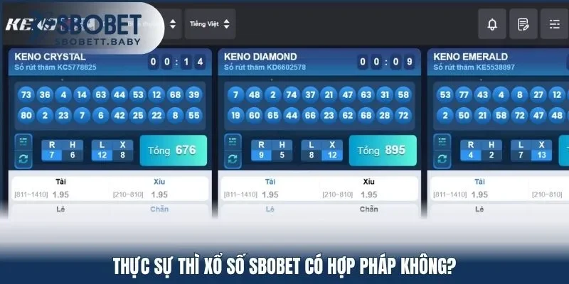 Thực sự thì xổ số SBOBET có hợp pháp không?