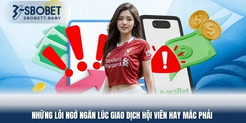 Tổng hợp loạt lỗi kiến gián đoạn nạp tiền 